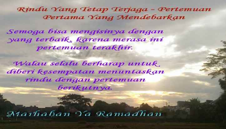 Rindu Yang Tetap Terjaga Pertemuan Pertama Mendebarkan