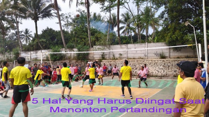Hal Yang Diperhatikan Saat Menonton Pertandingan di Lapangan