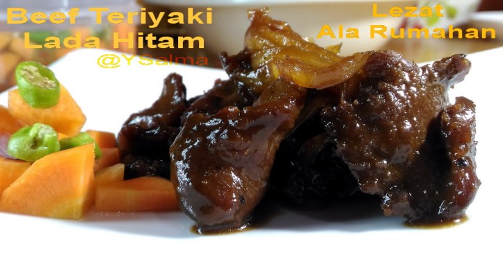 Beef Teriyaki Lada Hitam Nagih