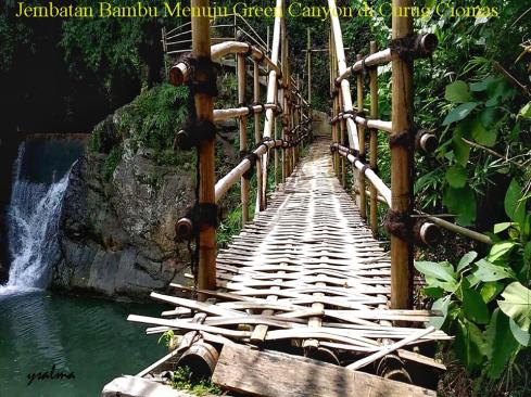 Jembatan Bambu Green Canyon Curug Ciomas_YSalma