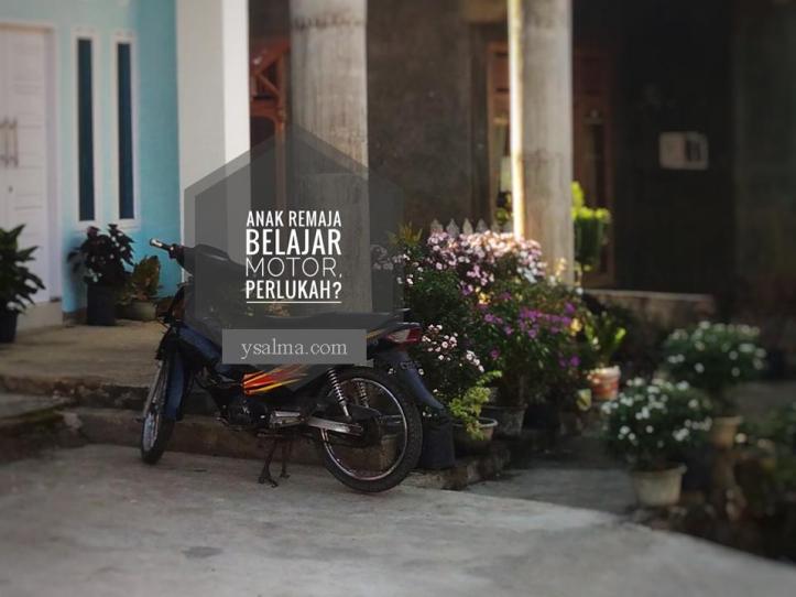 Perlukah Anak Remaja Belajar Motor