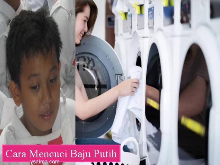 Cara Mencuci Baju Putih Anak