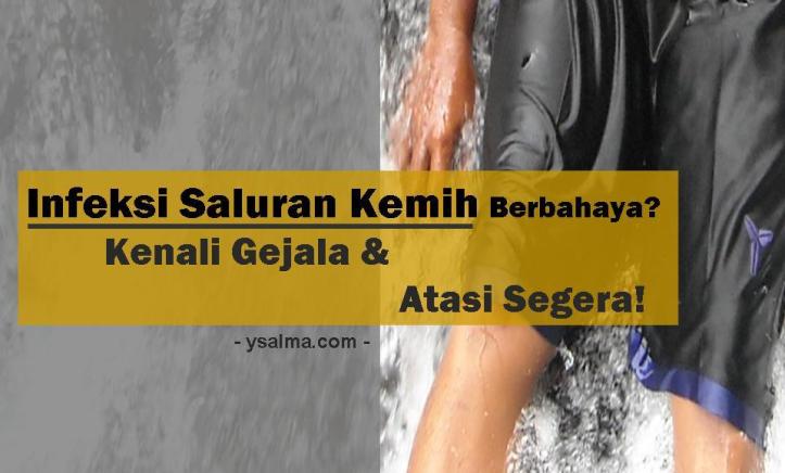 Infeksi saluran kemih bisa berbahaya jika diabaikan