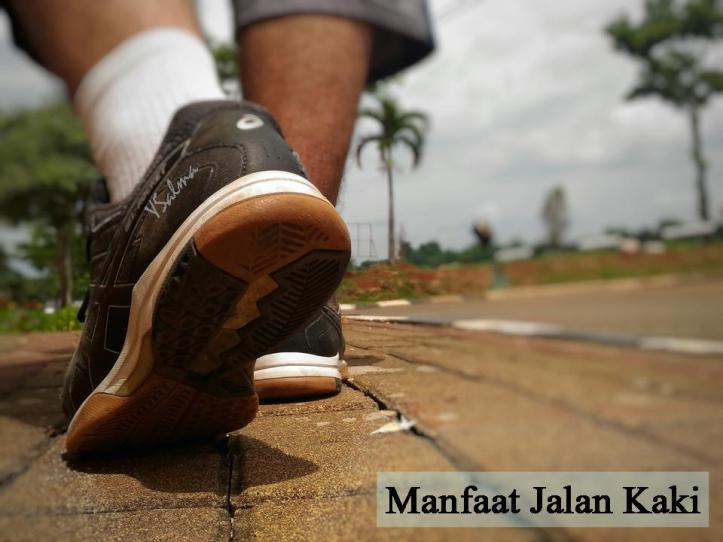 manfaat jalan kaki untuk tubuh