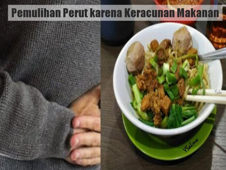 pengalaman pemulihan perut karena keracunan makanan di rumah