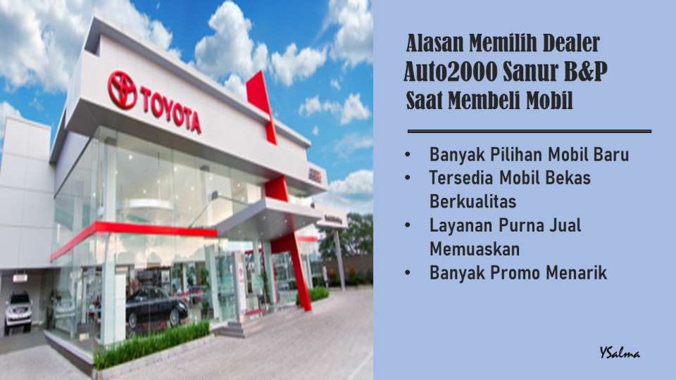 Auto2000 Sanur B&P alasan membeli mobil impian di sini