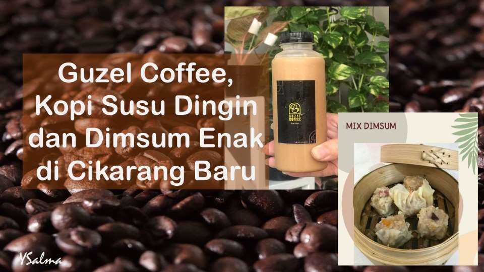Guzel coffee kopi susu dingin enak di Cikarang Baru