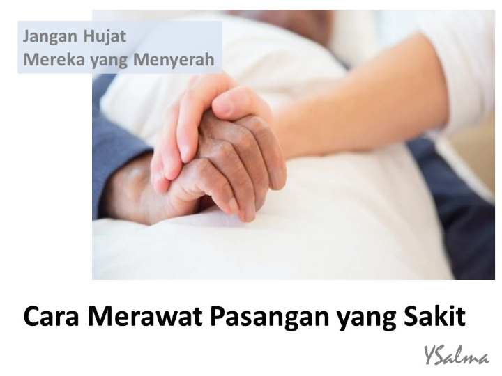 cara merawat pasangan yang sakit
