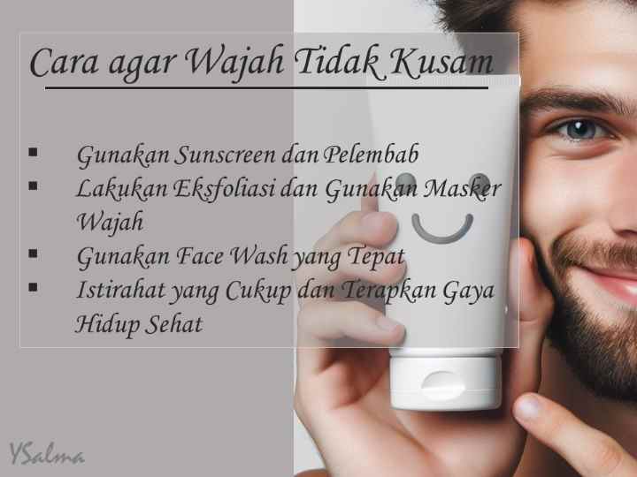 Cara agar wajah tidak kusam sederhana
